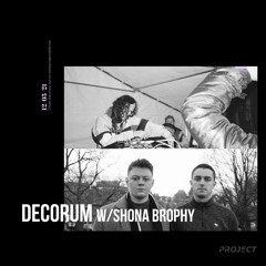 Decorum w/ Shona Brophy - 13 March 2021
