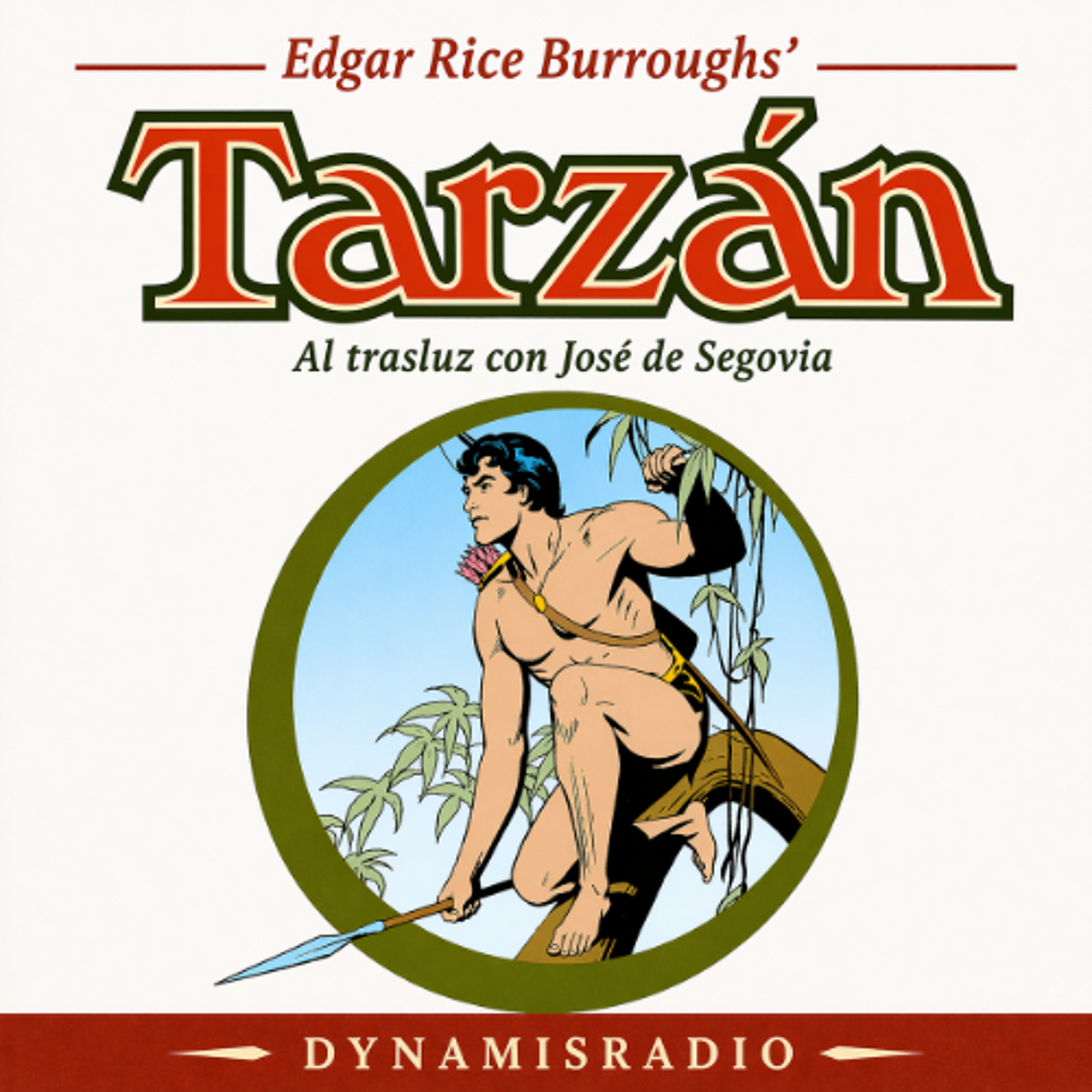 Tarzán de los Monos - Al Trasluz con José de Segovia episode artwork
