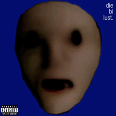 die bi lust (prod. kaizrr x Jpxfred)