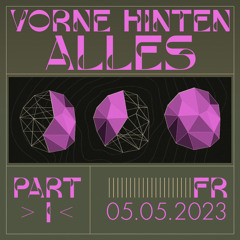 Related tracks: JOYĀNA @ Waagenbau for VORNE HINTEN ALLES PART I on 05/05/23
