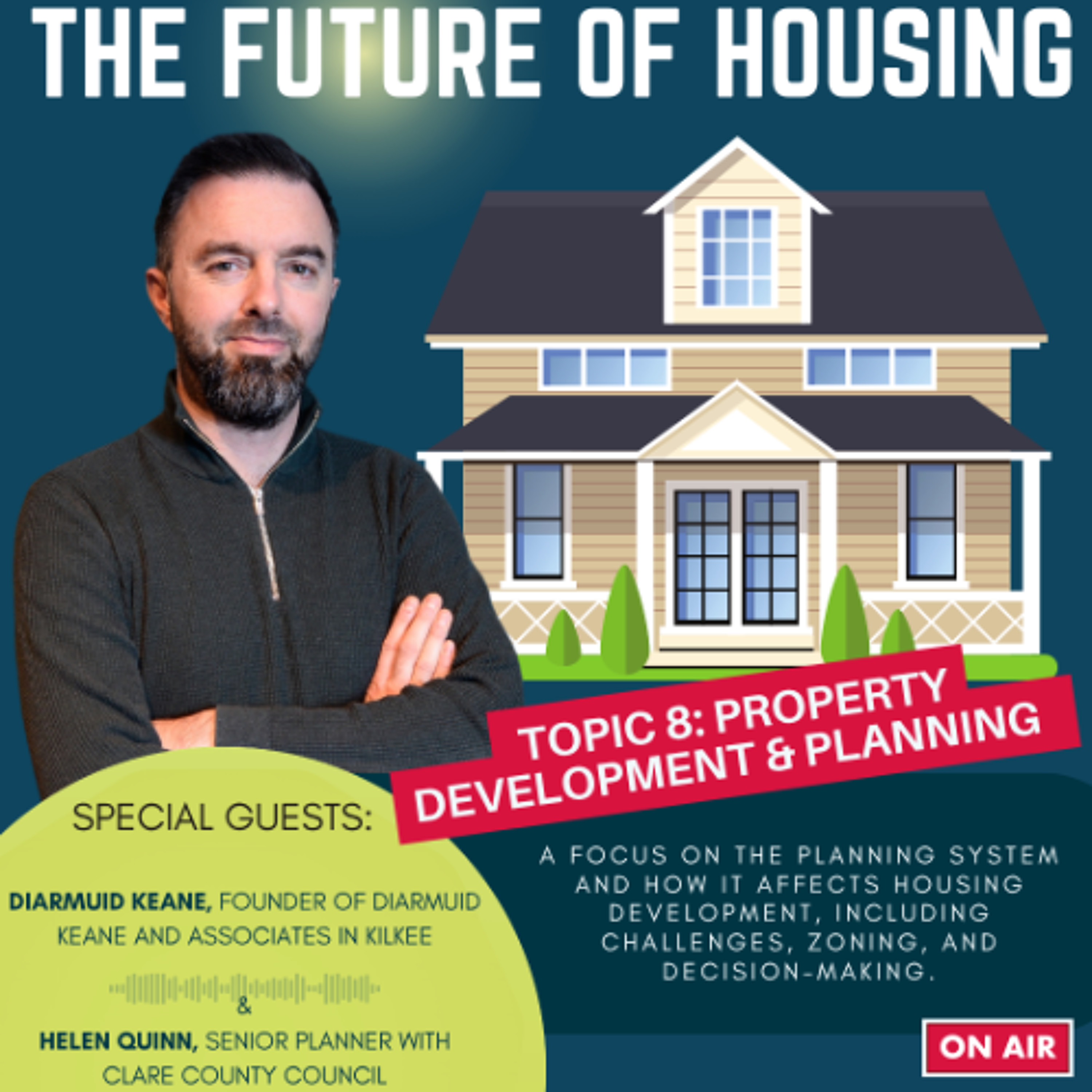 The Future Of Housing: Week 8 - Property Development & Planning