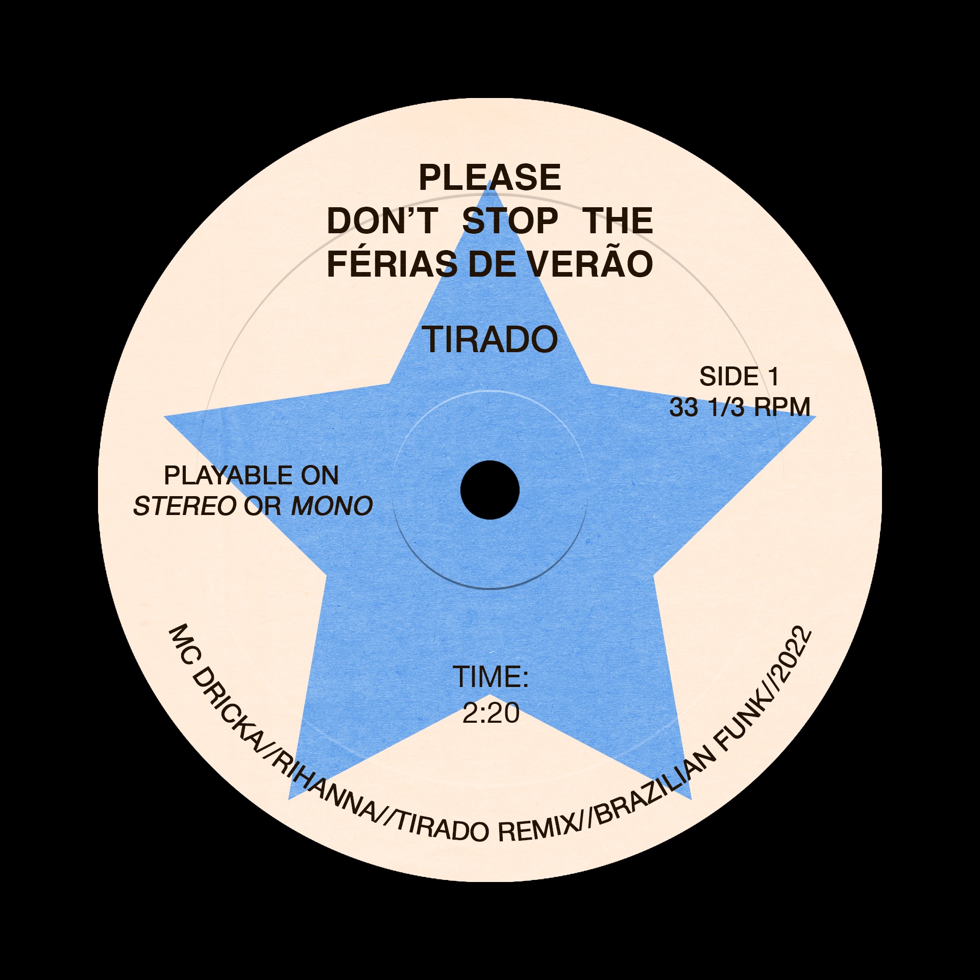 Please Don’t Stop The Férias De Verão