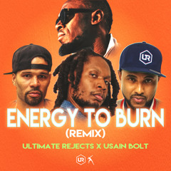 Energy to Burn (Remix)
