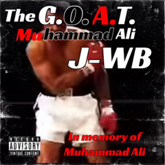 J-WB - The G.O.A.T. Muhammad Ali (audio song)