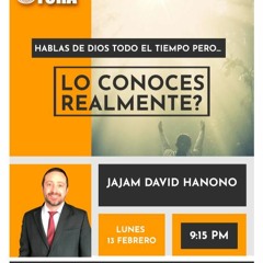 RAB DAVID HANONO- HABLAS DE DIOS TODO EL TIEMPO- REALMENTE LO CONOCES