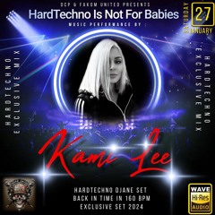 Kami Lee @ DCP & FAKOM UNITED " Hardtechno Is Not For Babies