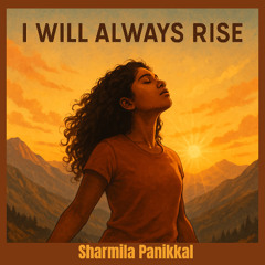 I Will Always Rise