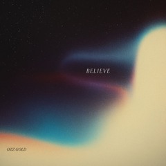 Ozz Gold - Believe
