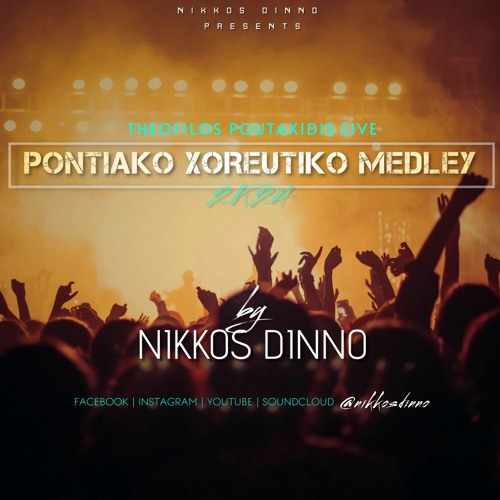 PONTIAKO XOREUTIKO MEDLEY [ Theofilos Poutaxidis Live 2K24 ] by NIKKOS DINNO