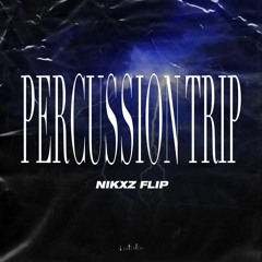 katala. - percussion trip (nikxz flip)