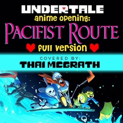 Undertale Anime Opening: Pacifist Route (Determination)