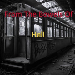From The Bowels Of Hell ---------------    SamplerRemix