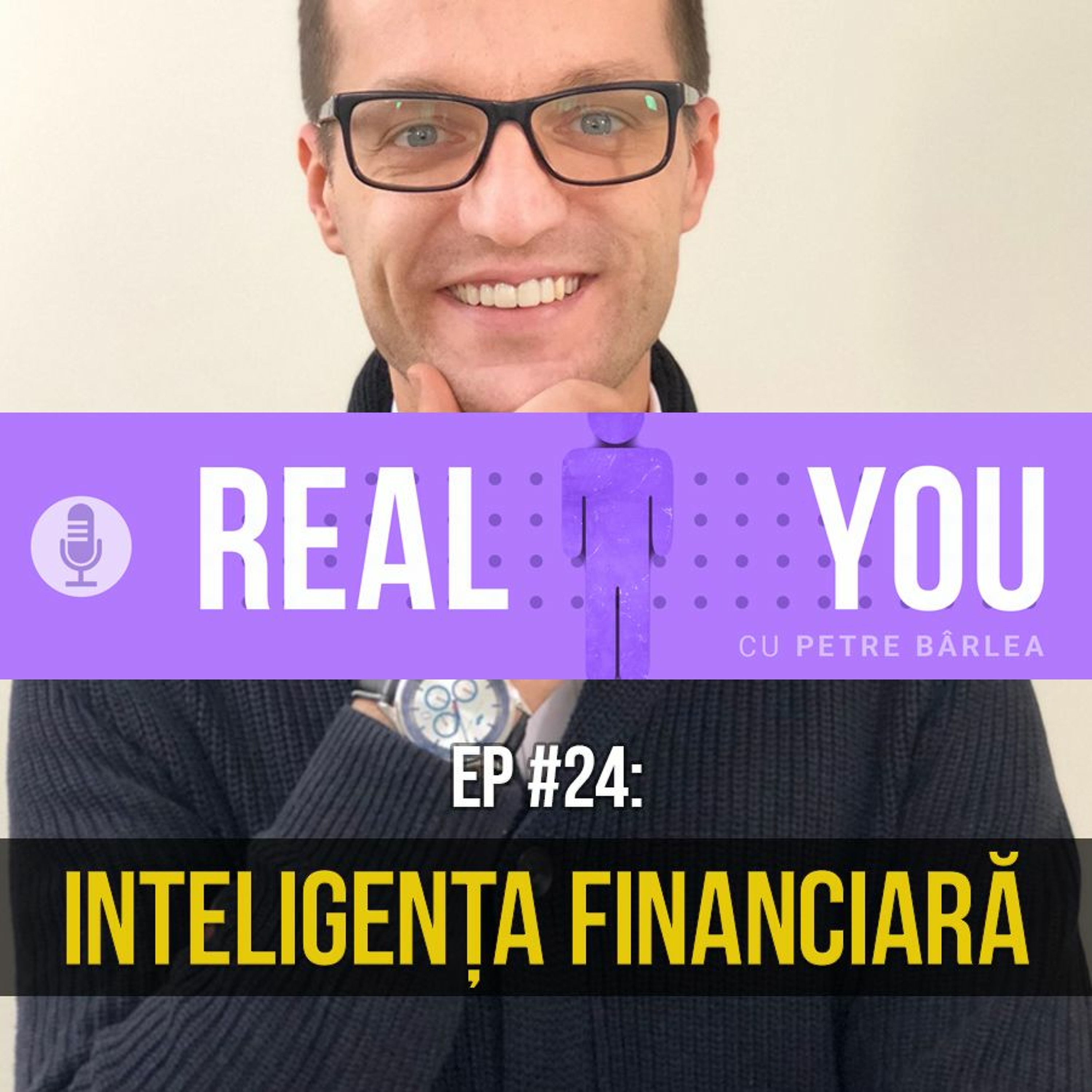 The Real You Podcast cu Petre Barlea