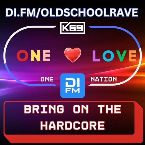Stream One Love #10 With K69 On DI.FM Radio (Download or Stream) by K69 |  Listen online for free on SoundCloud