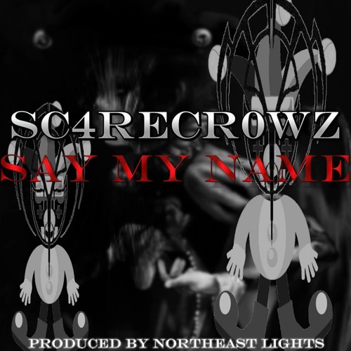 SAY MY NAME