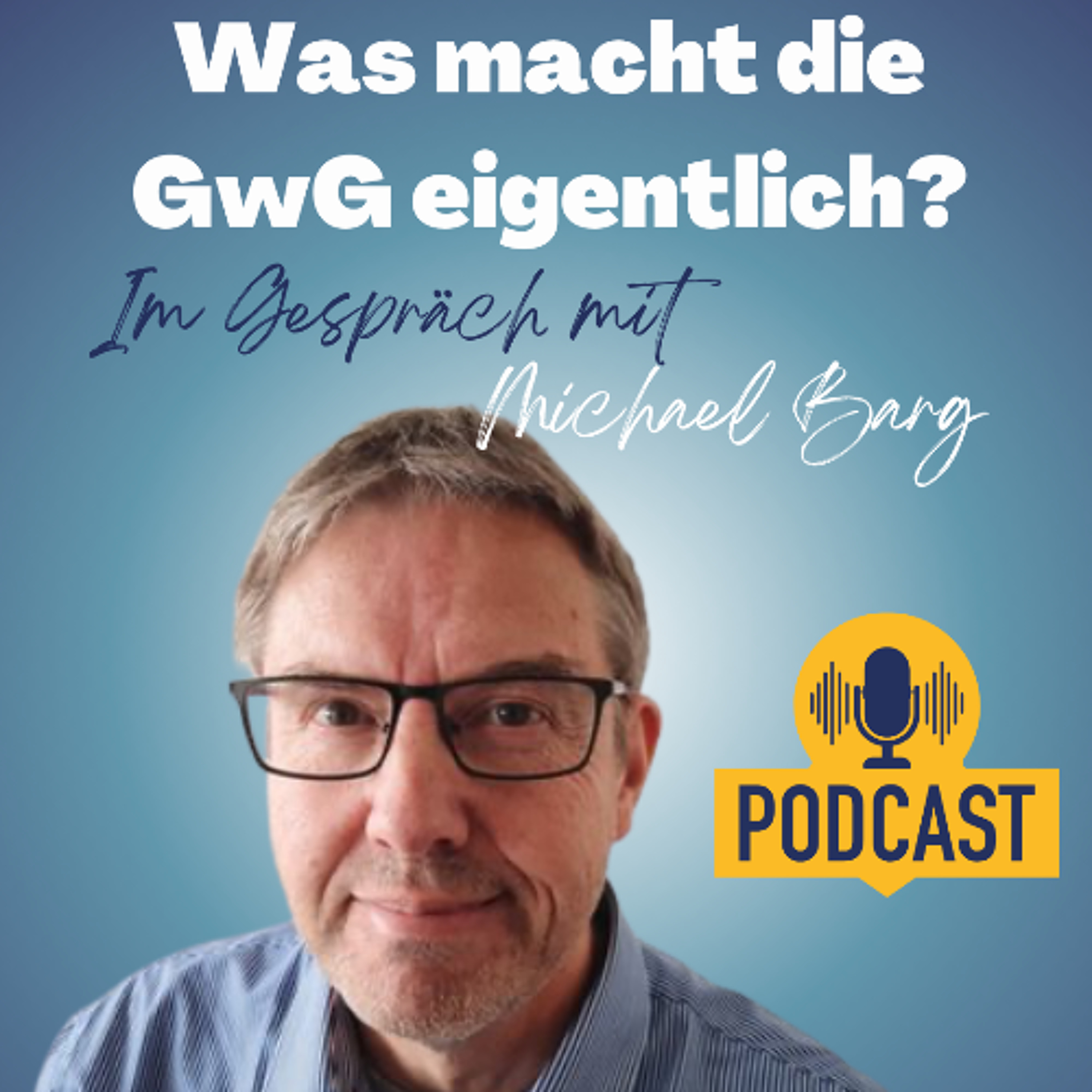 Zugewandt der GwG e.V. Podcast