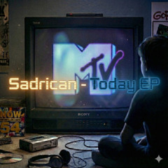 Sadrican - Today (Dub Mix)