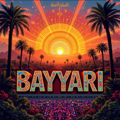 Bayyari - Come Closer