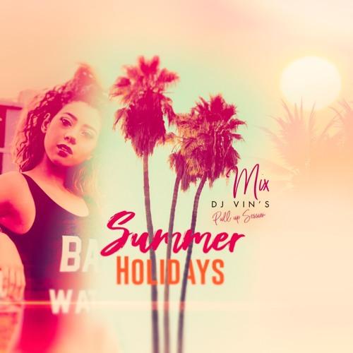 Pull Up Session - Summer Holidays - DJ Vins - 15.08.2020