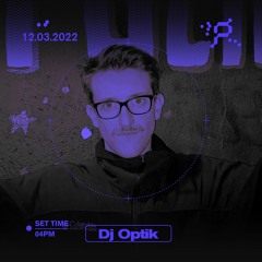 DJ Optik - 03.12.22 - 4 P.M