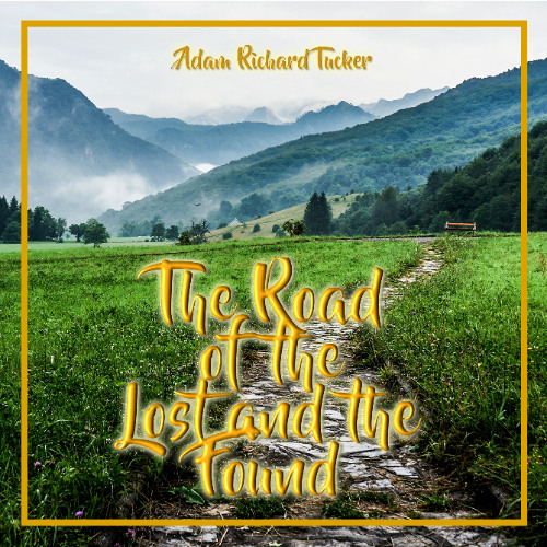 The Road of the Lost and the Found