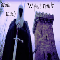 nothing,nowhere. - drain touch (wyisit remix)