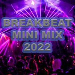 Breakbeat MiniMix 2022