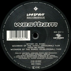 Westbam - Wizards Of The Sonic (Original) - Low Spirit Recordings (June 1994)