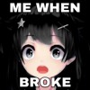 Broke as shet w/ Acidgvrl