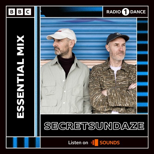 Secretsundaze Essential Mix 21/05/22