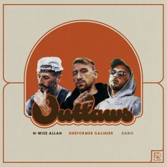 Dheformer · N-Wise Allah · Dano - Outlaws (Sceno Remix)