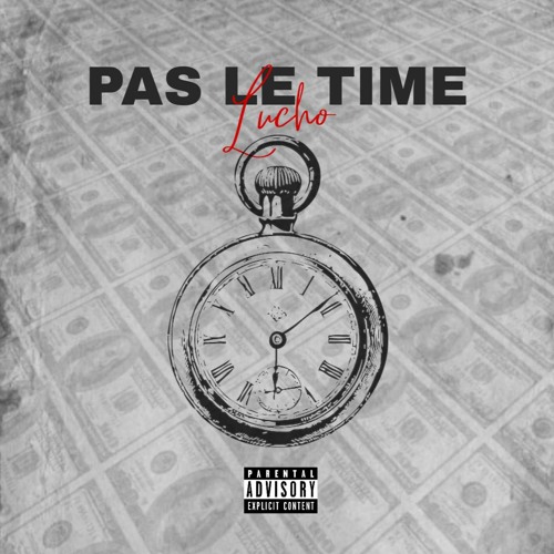 PAS LE TIME