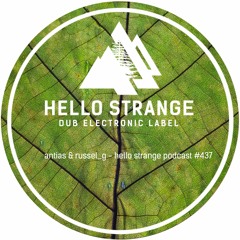 antias & russel_g - hello strange podcast #437
