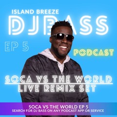 Soca Vs The World - Live Remix Set @ Calypso Hut (Explicit)