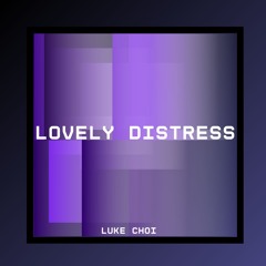 Lovely Distress (Original Mix)