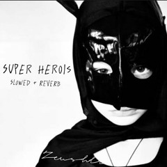 SUPER-HERÓIS - Lucas A.R.T. e Pedro Alvez [Slowed and Reverb]