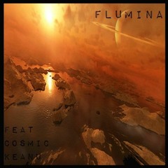Flumina (Brian Butts Feat. Cosmic Keanu)