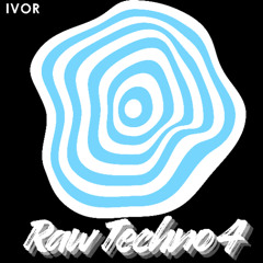 RAW TECHNO 4