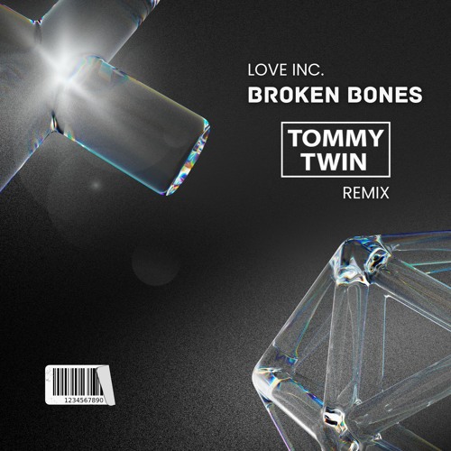 Love Inc - Broken Bones (Tommy Twin Radio Mix)