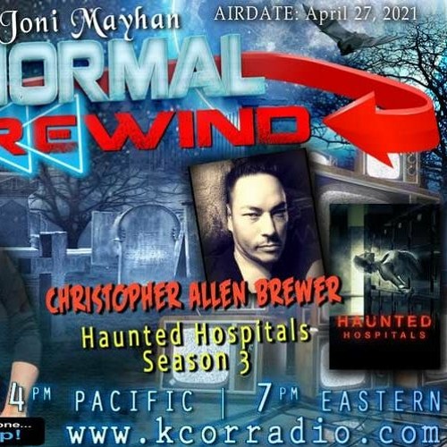 Paranormal Rewind with Christopher Allen Brewer
