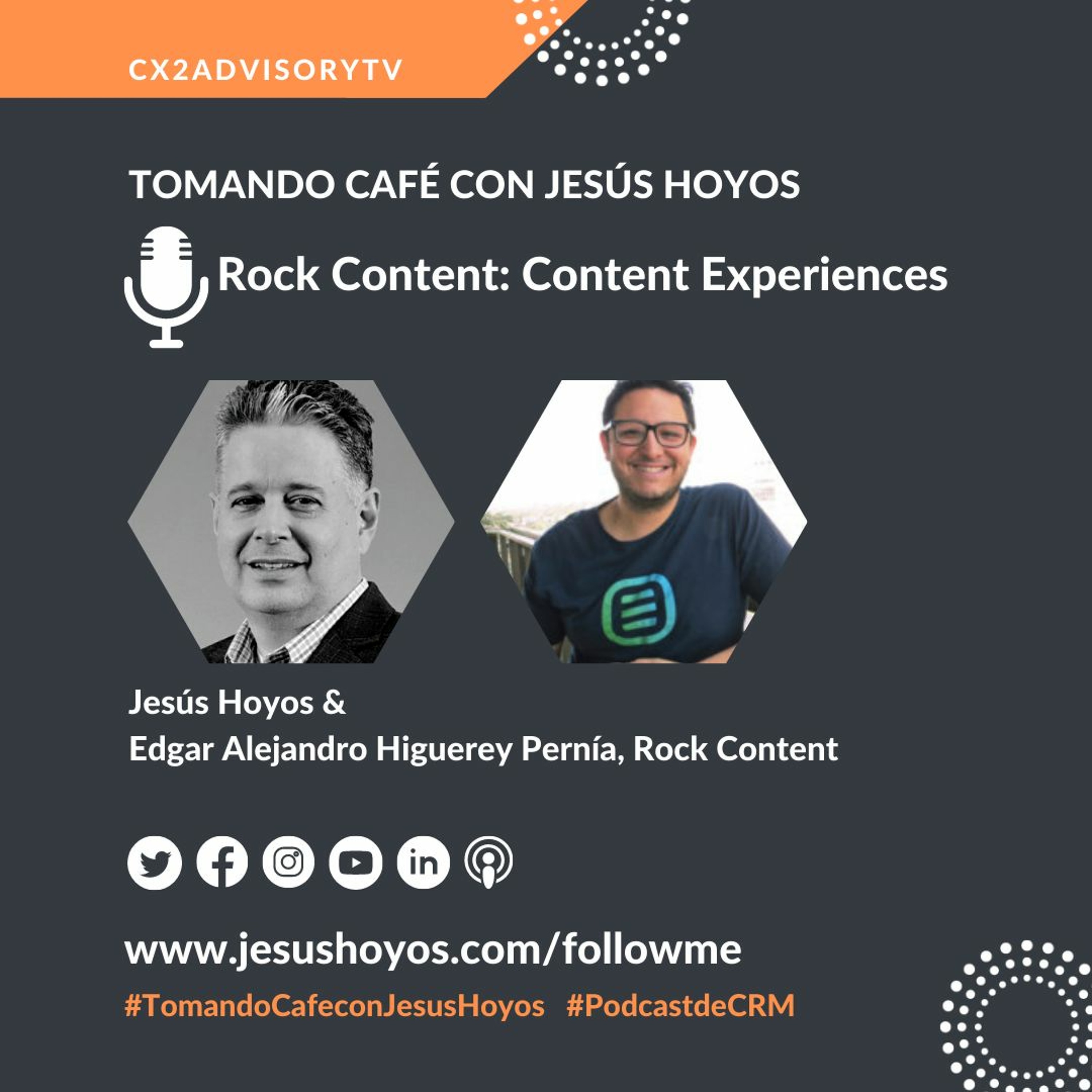 Edición Podcast - Tomando Café Con Jesús Hoyos - Rock Content - Content Experiences