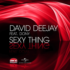 Sexy Thing (Radio Edit) [feat. Dony]