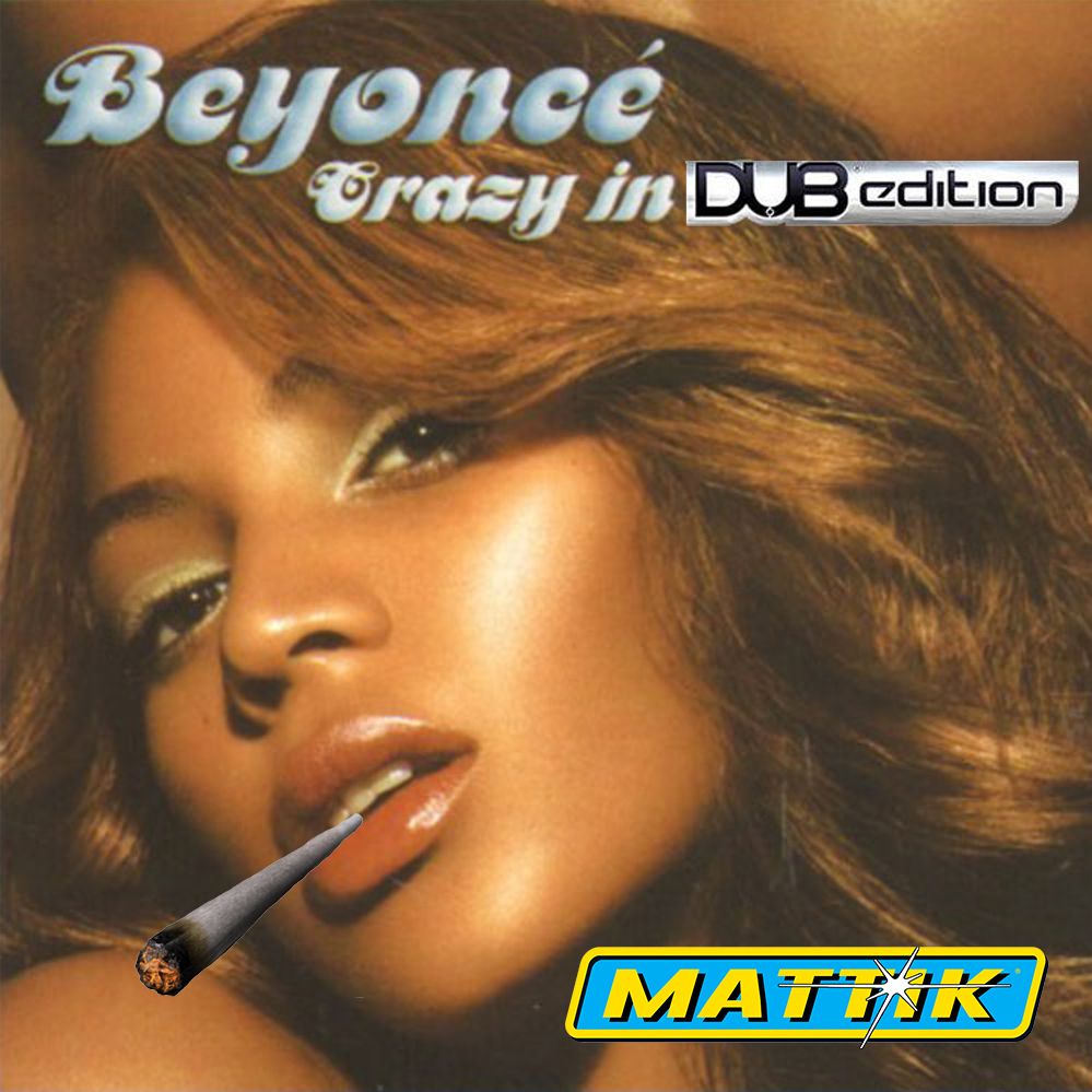 Mattik – Crazy In Dub (FREE DL – Click ‘Buy’)