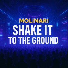 Shake it to the Ground