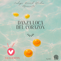 Danza loca del corazón (Spanish Salsa)