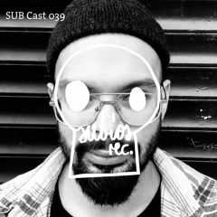 SUB Cast 039 - Chris Ejarb