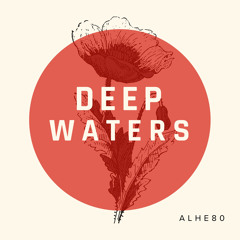 Deep Waters