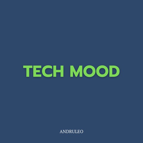 Tech Mood / Background Music (FREE DOWNLOAD)