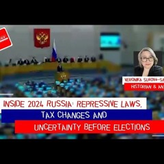 Inside 2024 Russia: Repressive Laws, Tax Changes and Uncertainty before Another Election Day