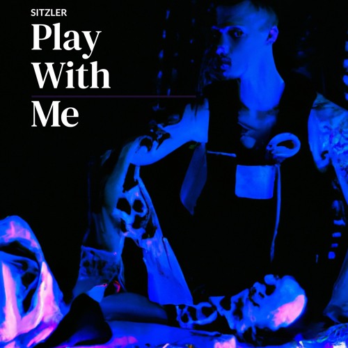 Play With Me (Original Mix)[Free Download]